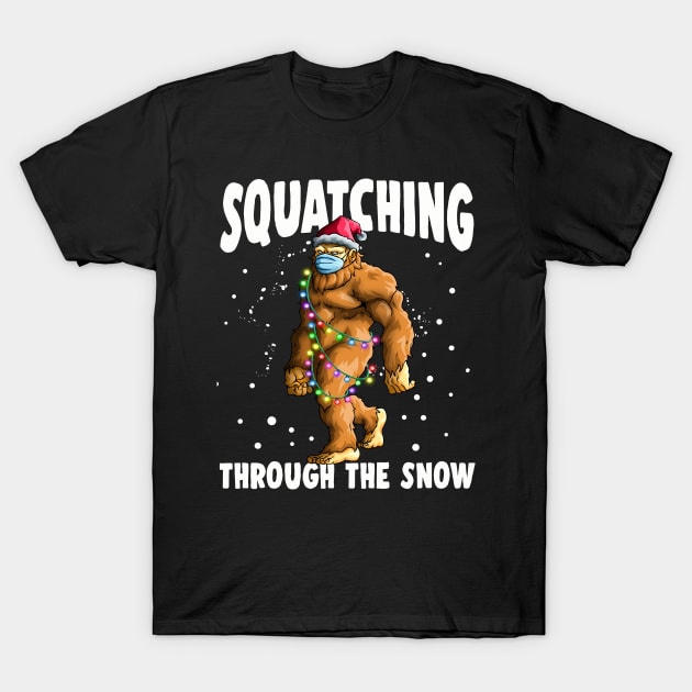 Squatching Through the Snow Sasquatch Bigfoot Christmas Gift T-Shirt by Blink_Imprints10